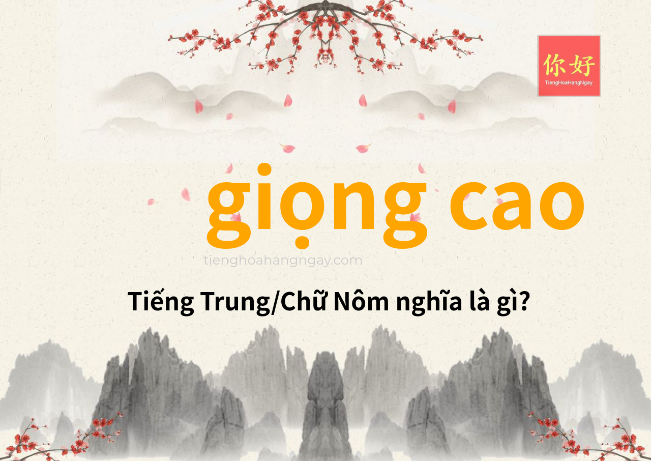 giọng cao tiếng Trung là gì?